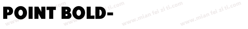 Point Bold字体转换